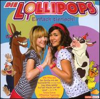 Einfach Tierisch von Die Lollipops