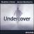 Undercover von Bjorn Lynne