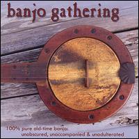 Banjo Gathering: 100% Pure Old Time Banjo von Bruce Molsky