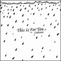 This Is for You LP von Cadenza