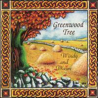 Windy & Warm von Greenwood Tree