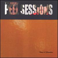 Orange Peel Sessions von Naked & Shameless