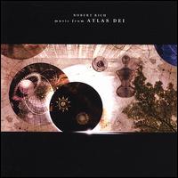 Music from Atlas Dei von Robert Rich