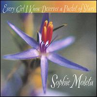 Every Girl I Know Deserves a Packet of Stars von Sophie Moleta
