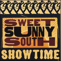 Showtime von Sweet Sunny South