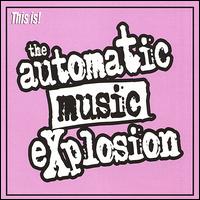 This Is! von The Automatic Music Explosion