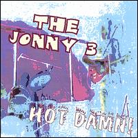 Hot Damn! von The Jonny 3