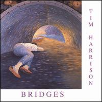 Bridges von Tim Harrison