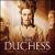 Duchess [Music from the Motion Picture] von Rachel Portman