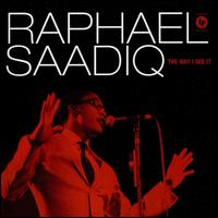 Way I See It von Raphael Saadiq