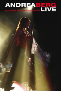 Andrea Berg Live: Das Grosse Konzert In Oberhausen von Andrea Berg