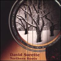 Northern Roots von David Surette