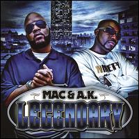 Legendary von Mac & A.K.