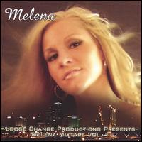 Melena Mixtape Volume 1 von Melena