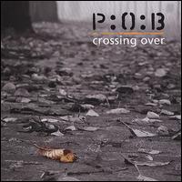 Crossing Over von P.O.B.