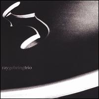 Ray Gehring Trio von Ray Gehring