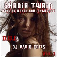 Dancing Under the Influence von Shania Twain
