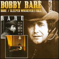 Bare/Sleeper Wherever I Fall von Bobby Bare