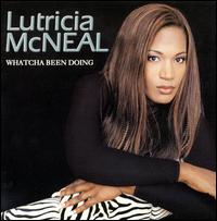 Whatcha Been Doing von Lutricia McNeal