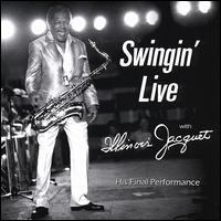 Swingin' Live with Illinois Jacquet von Illinois Jacquet