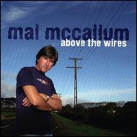 Above the Wires von Mal Mccallum