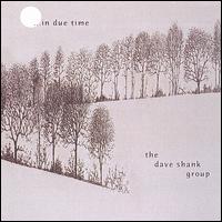 ...in Due Time von Dave Shank