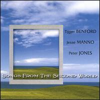 Songs from the Second World von Tigger Benford