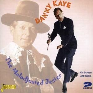 Maladjusted Jester: On Screen and Radio von Danny Kaye