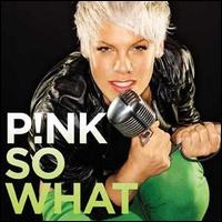 So What von P!nk