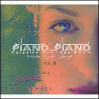 Piano Piano, Vol. 3 von Amr Ismail