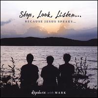 Stop Look Listen von Rapture