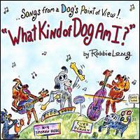What Kind of Dog Am I ? von Robbie Long