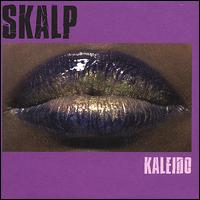 Kaleido von Skalp