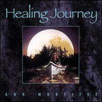 Healing Journey von Ann Mortifee