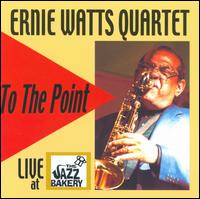 To the Point von Ernie Watts
