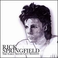Early Sound City Sessions von Rick Springfield