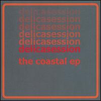 Coastal EP von Delicasession