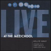 Live at the Jazzschool von Kellye Gray