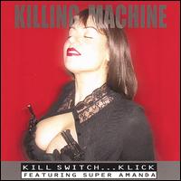Killing Machine von Kill Switch...Klick