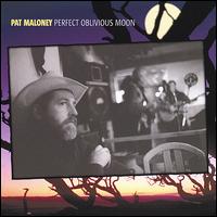 Perfect Oblivious Moon von Pat Maloney