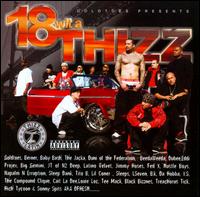 18 Wit a Thizz von Thizz Latin