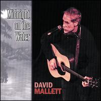 Midnight on the Water von David Mallett