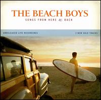 Songs from Here & Back von The Beach Boys