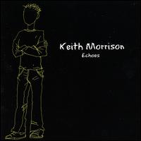 Echoes von Keith Morrison