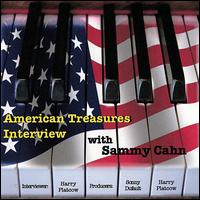 American Treasures Interview von Sammy Cahn