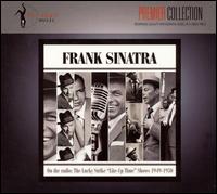On the Radio: Lucky Strike "Lite-Up Time" Shows 1949-1950 von Frank Sinatra