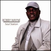 Soul Station von Bobby Wayne