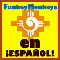 Funkeymonkeys: en Espanol von Joshua Sitron
