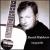 Songsmith von David Muldrew