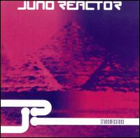 Transmissions von Juno Reactor